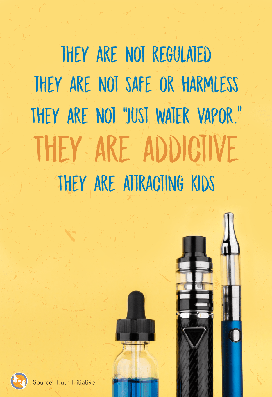 Unidos Por Salud poster: "They are addictive: They Are Attracting Kids"